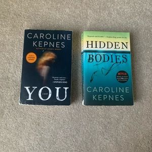 You and Hidden Bodies by Caroline Kepnes